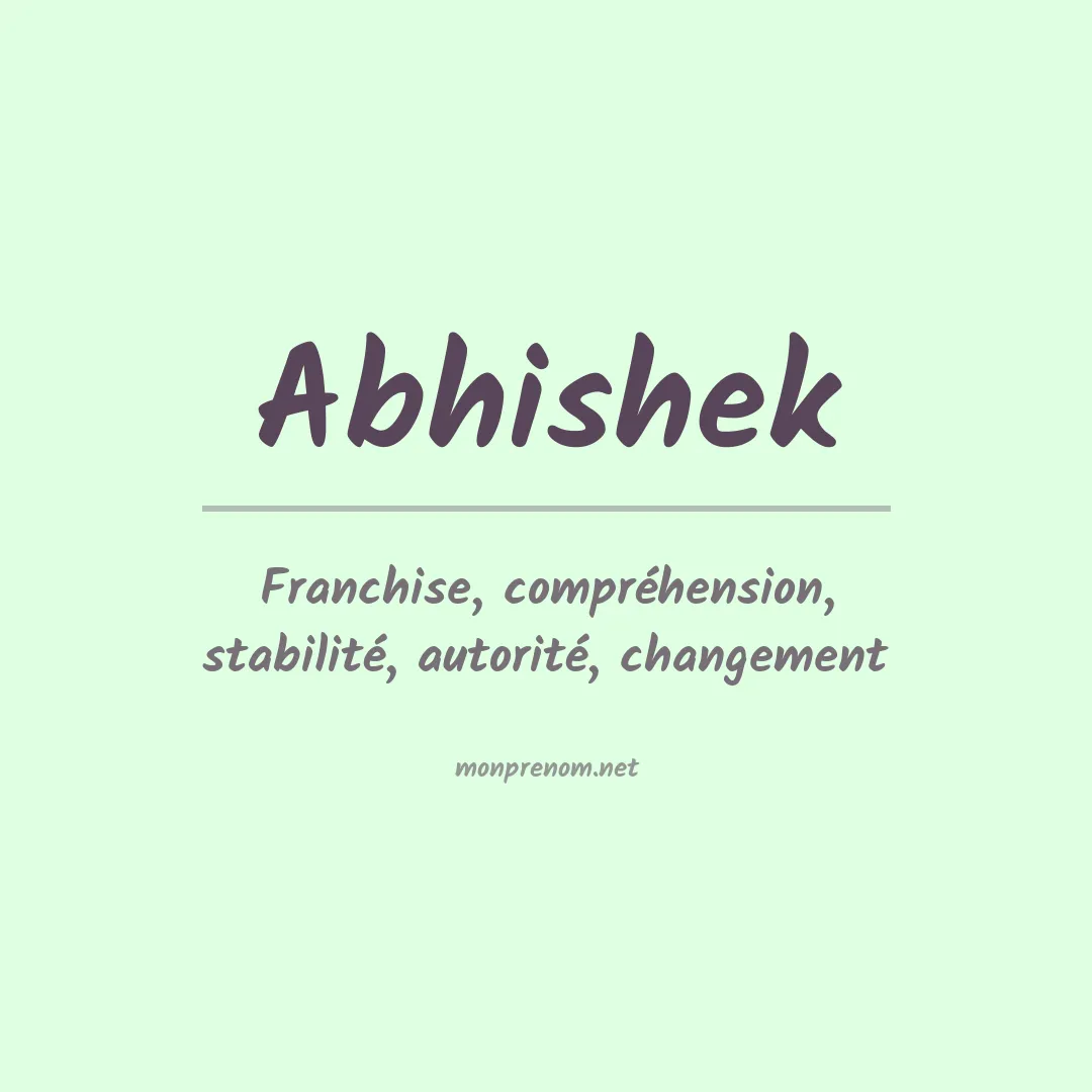 Signification du prénom Abhishek