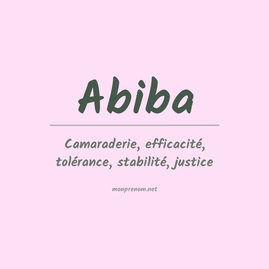 Signification du prénom Abiba