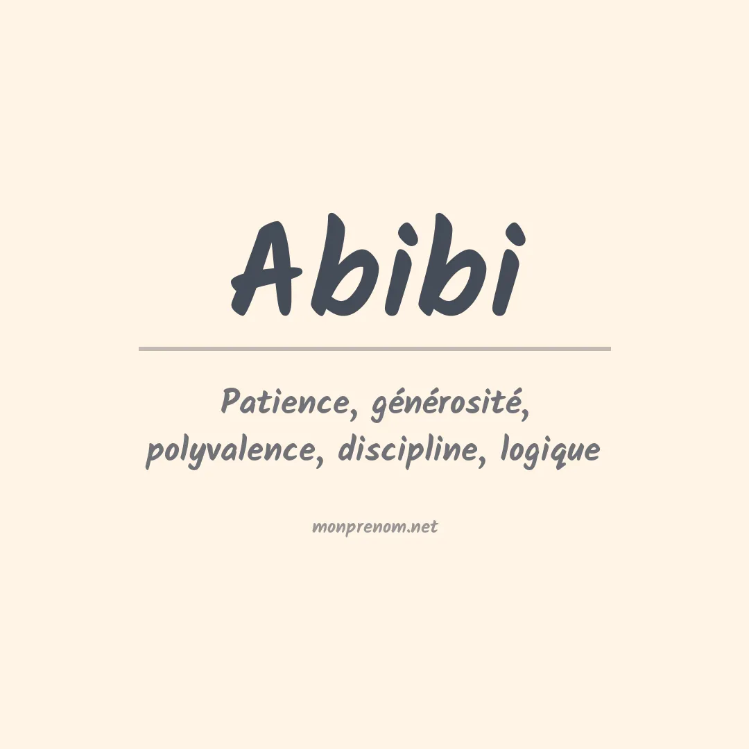 Signification du prénom Abibi
