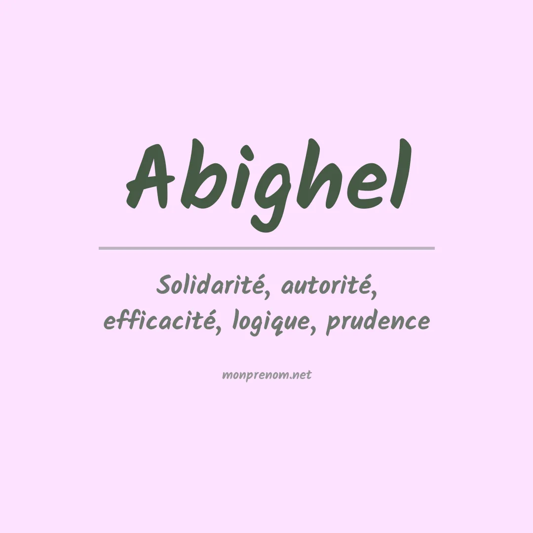 Signification du prénom Abighel