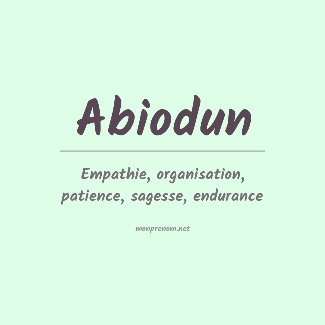 Signification du prénom Abiodun