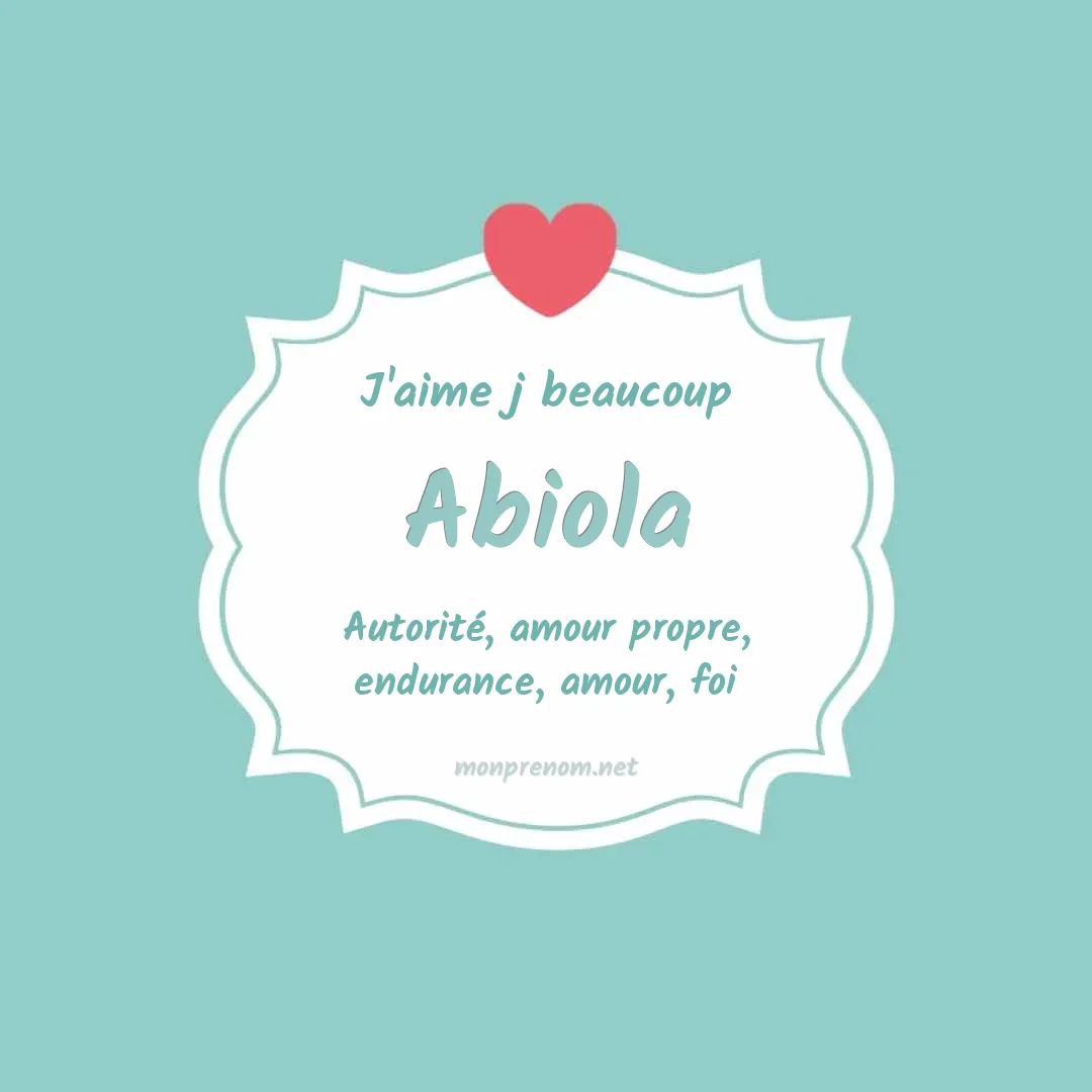 J'aime beaucoup Abiola
