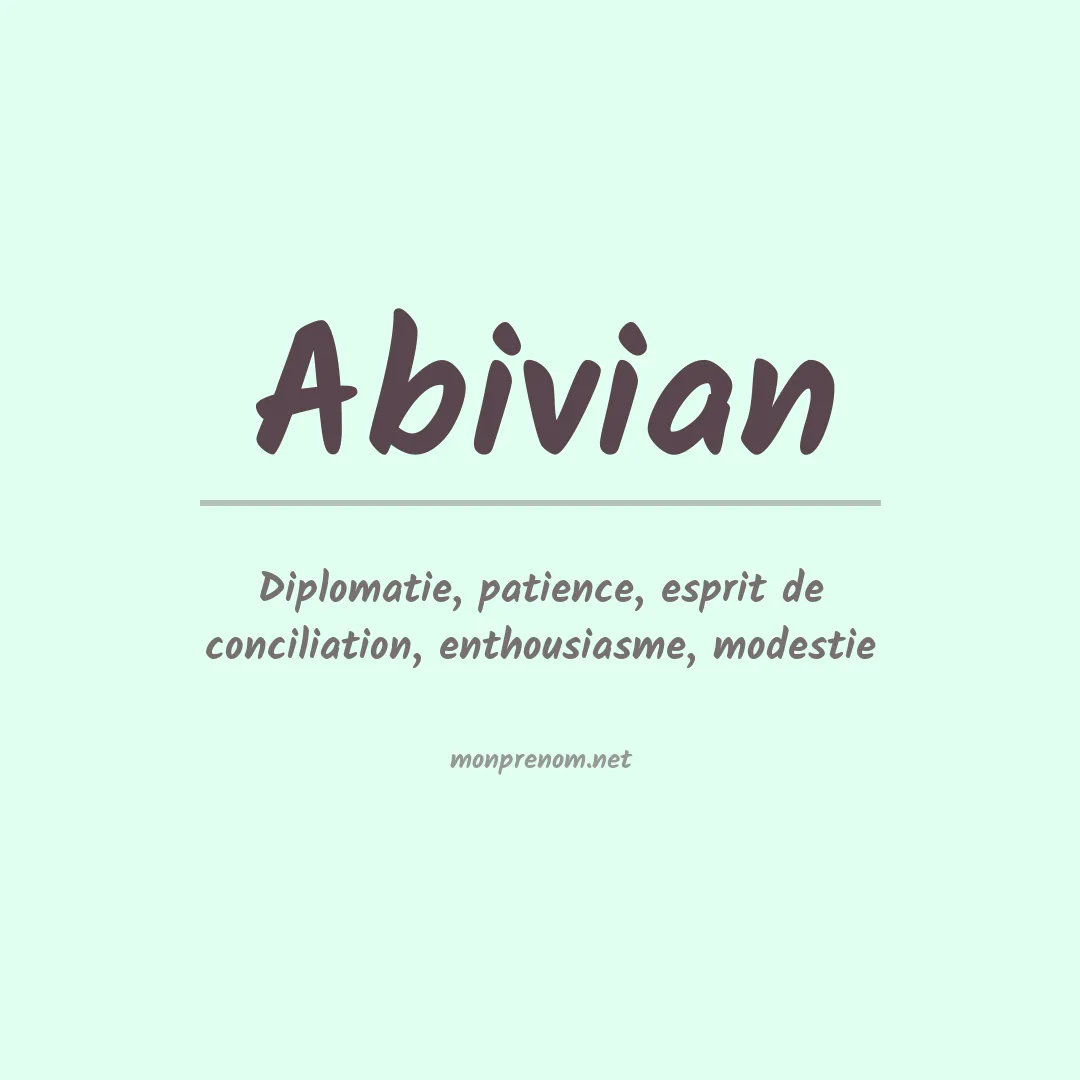 Signification du prénom Abivian