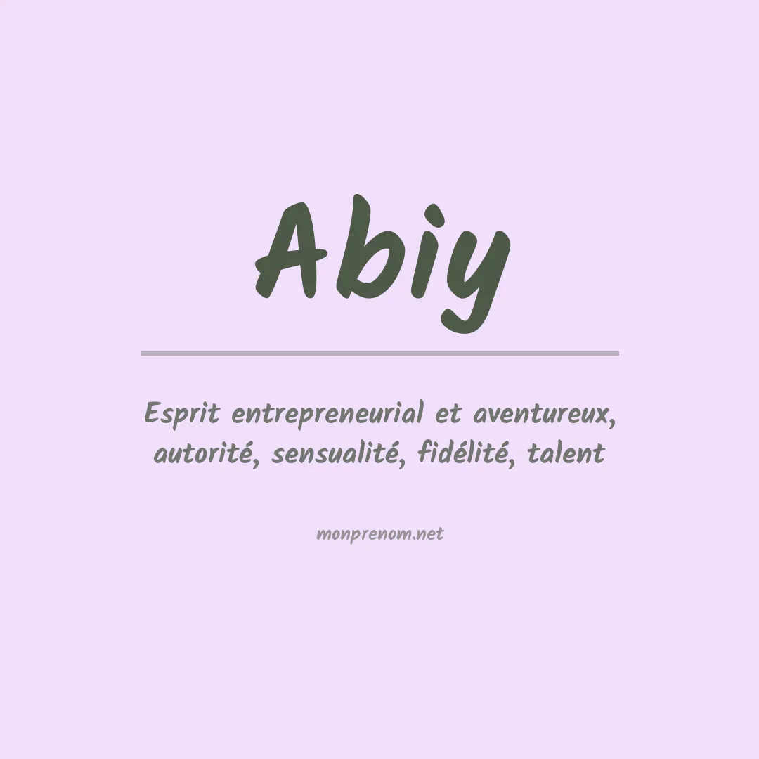 Signification du prénom Abiy