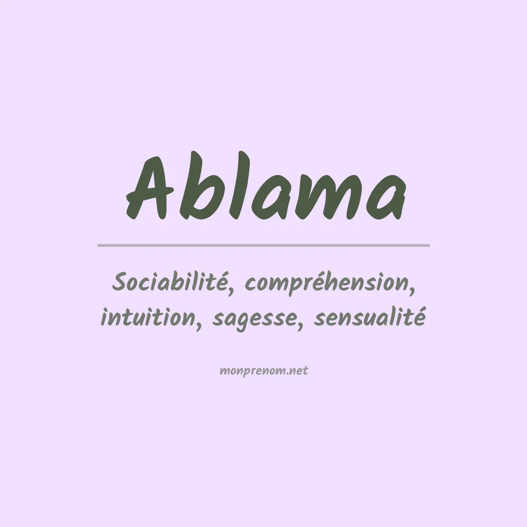 Signification du prénom Ablama
