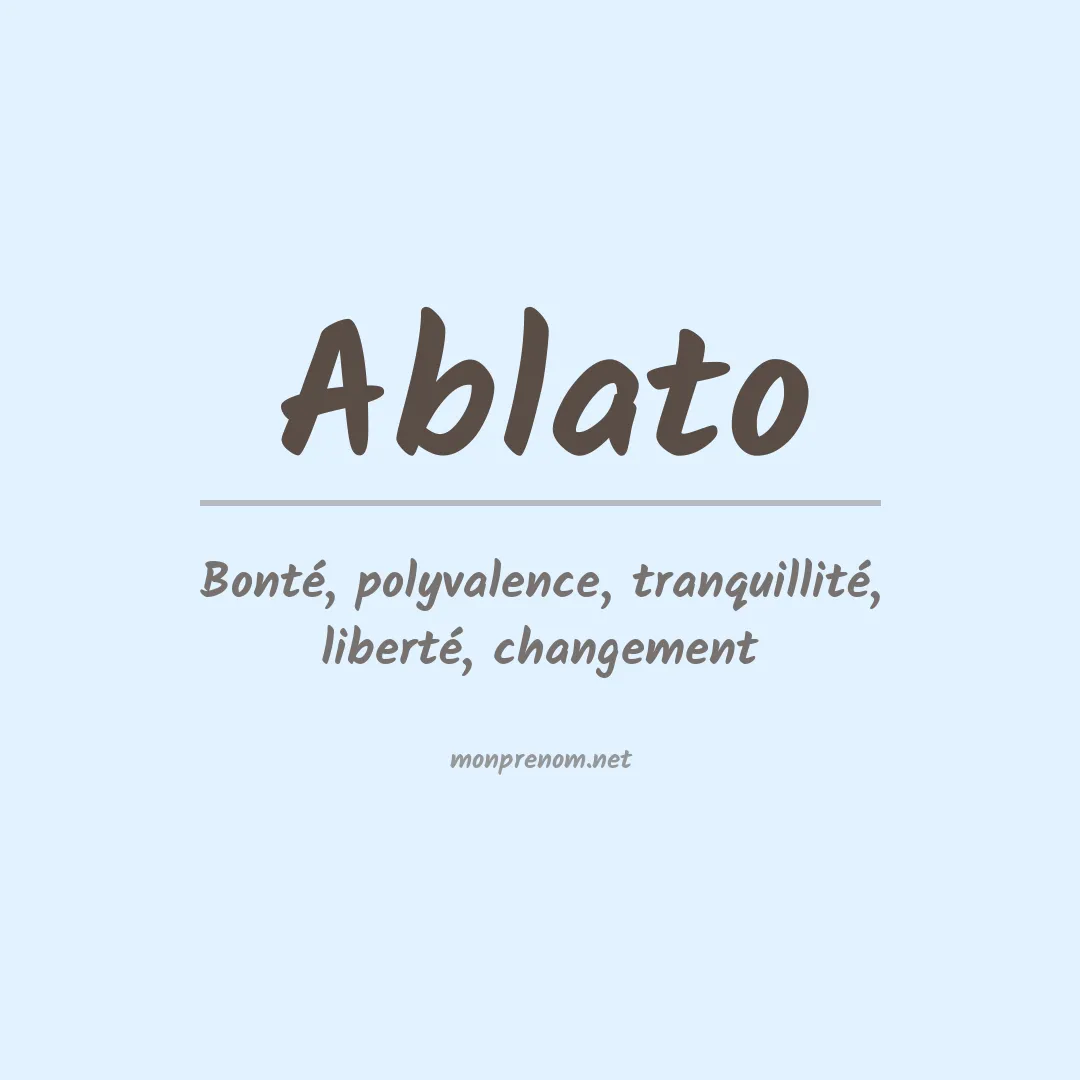 Signification du prénom Ablato