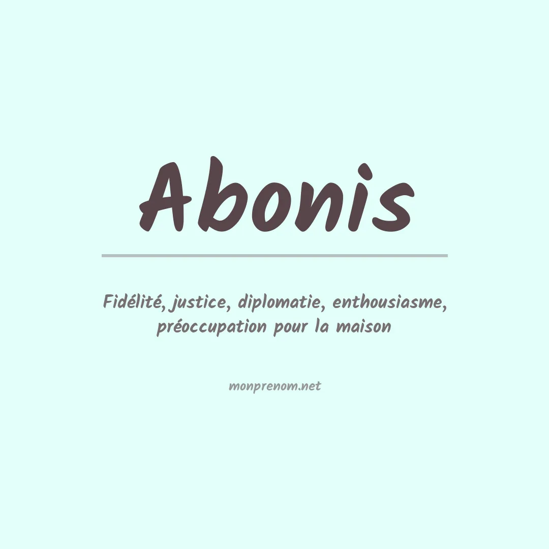 Signification du prénom Abonis