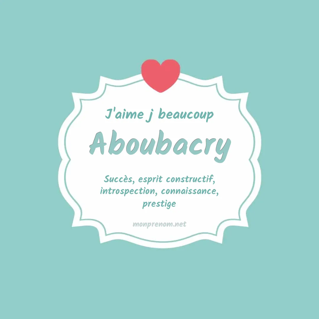 J'aime beaucoup Aboubacry