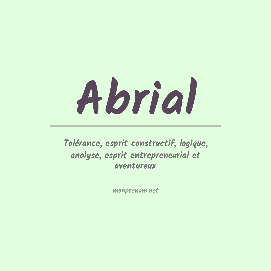 Signification du prénom Abrial