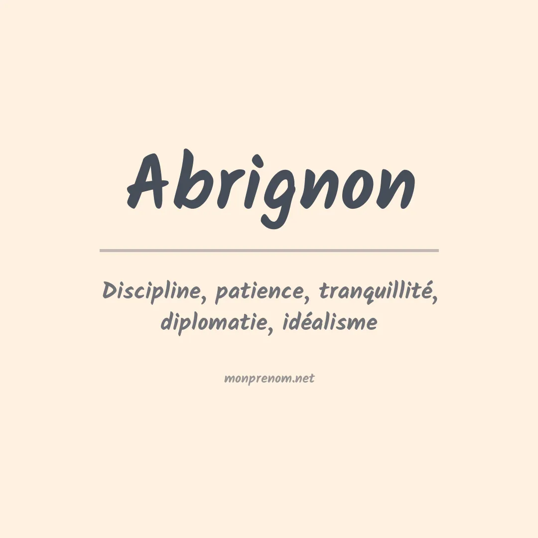 Signification du prénom Abrignon