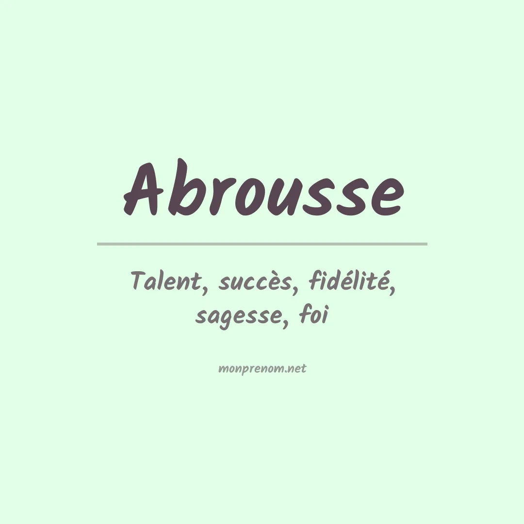Signification du prénom Abrousse