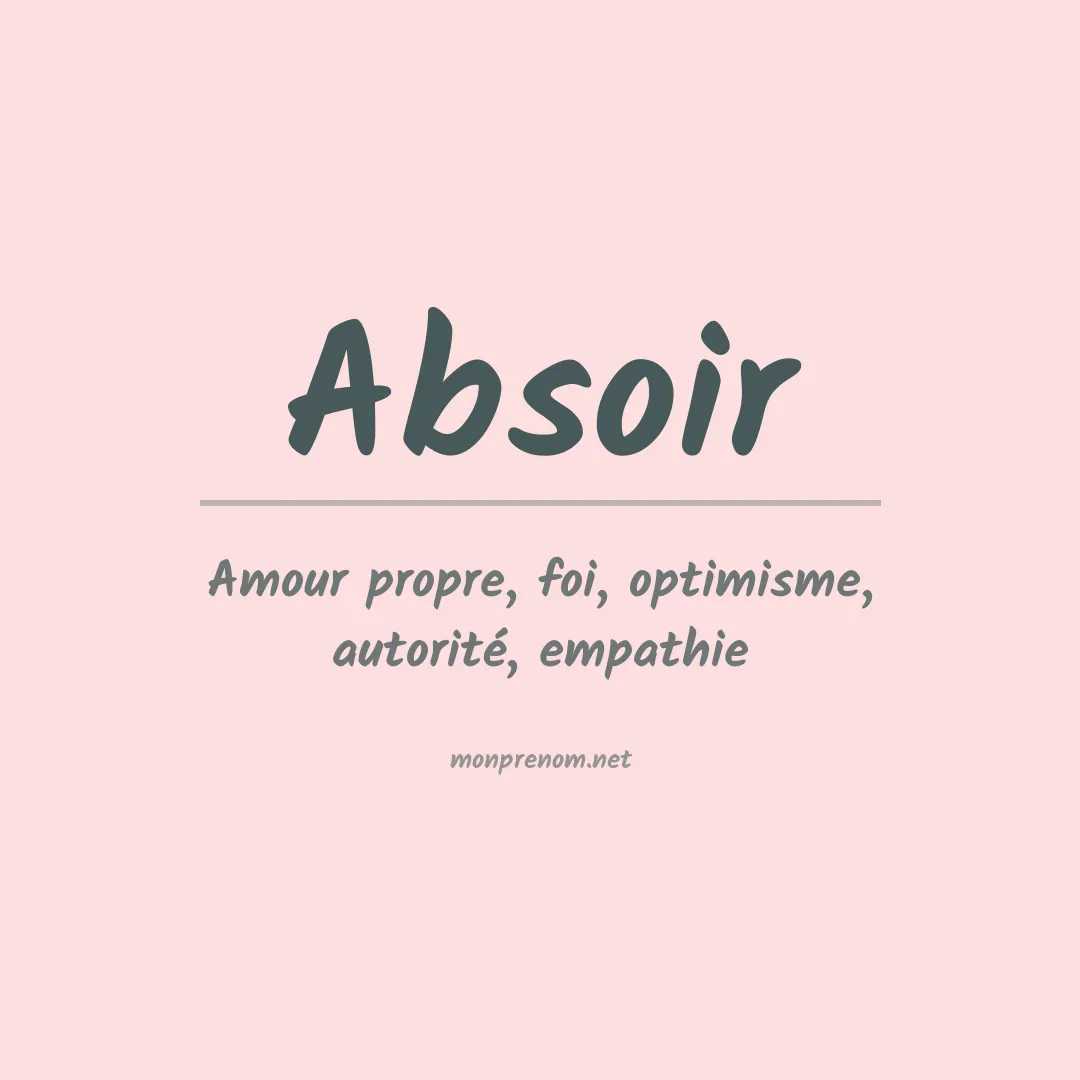 Signification du prénom Absoir