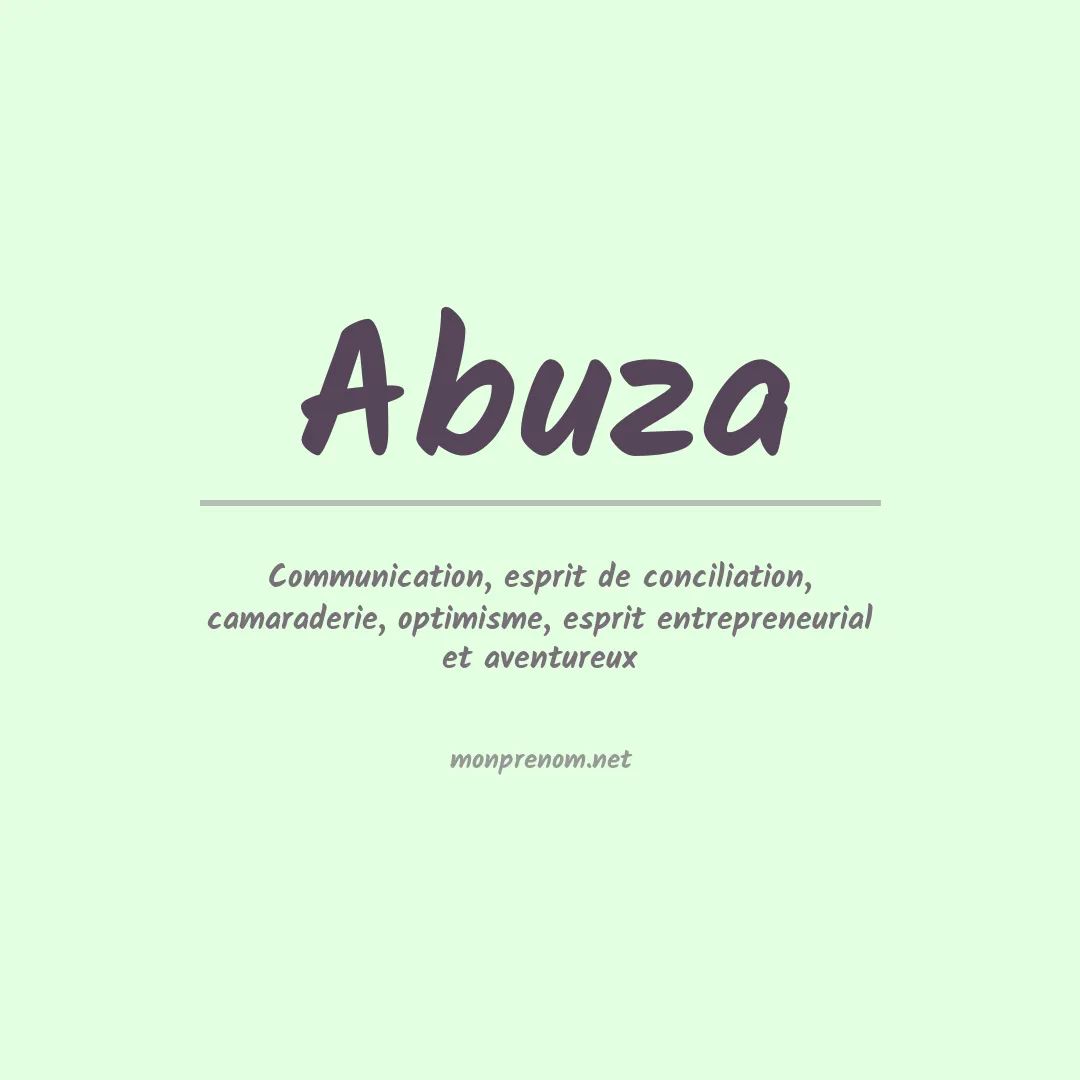 Signification du prénom Abuza