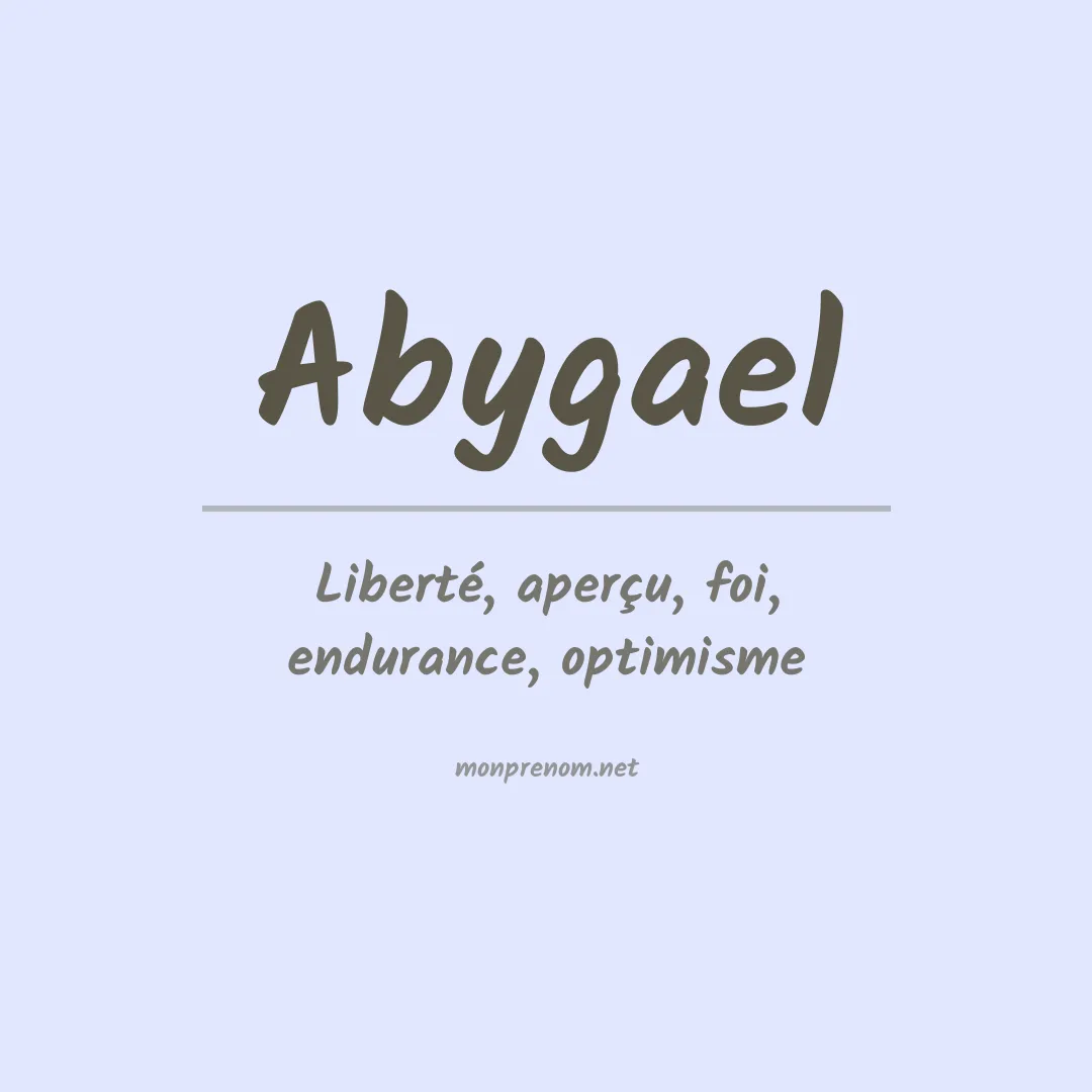 Signification du prénom Abygael