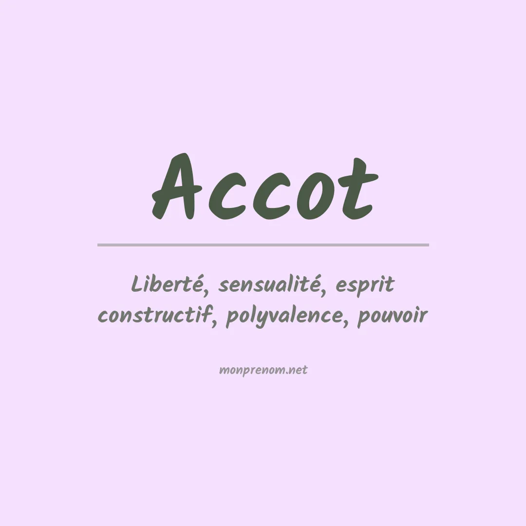 Signification du prénom Accot