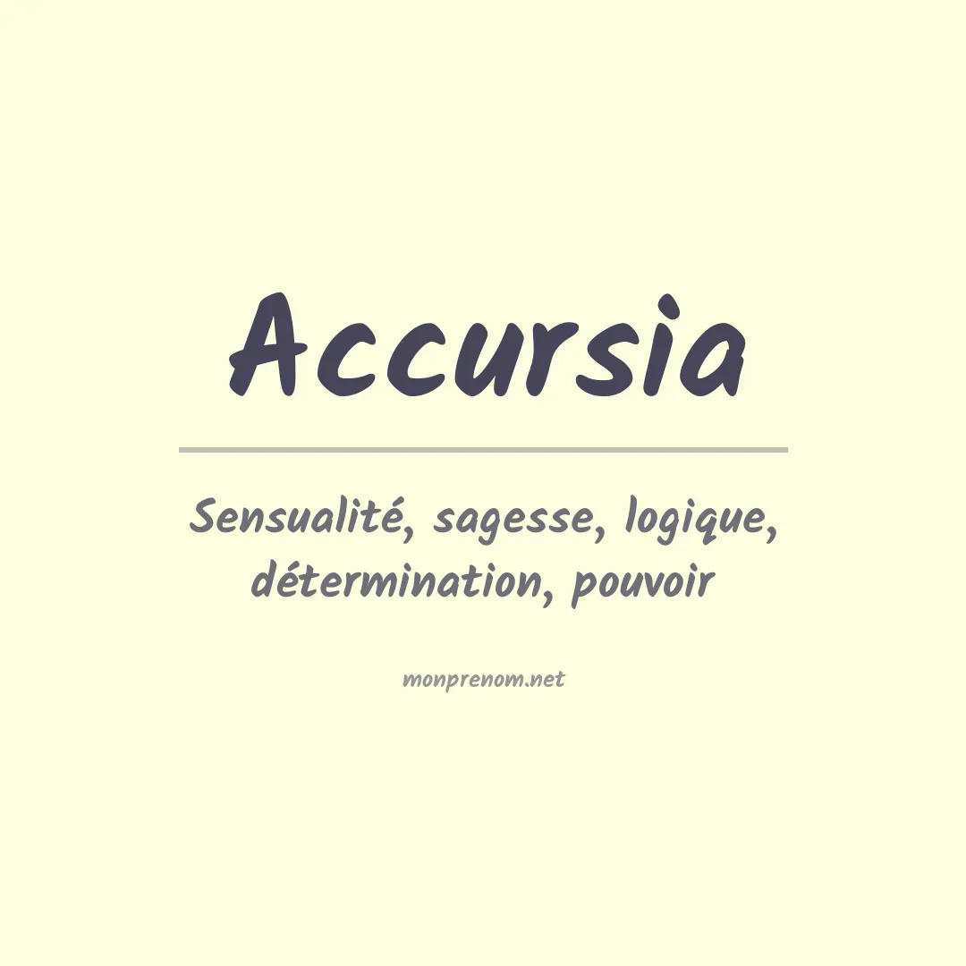 Signification du prénom Accursia