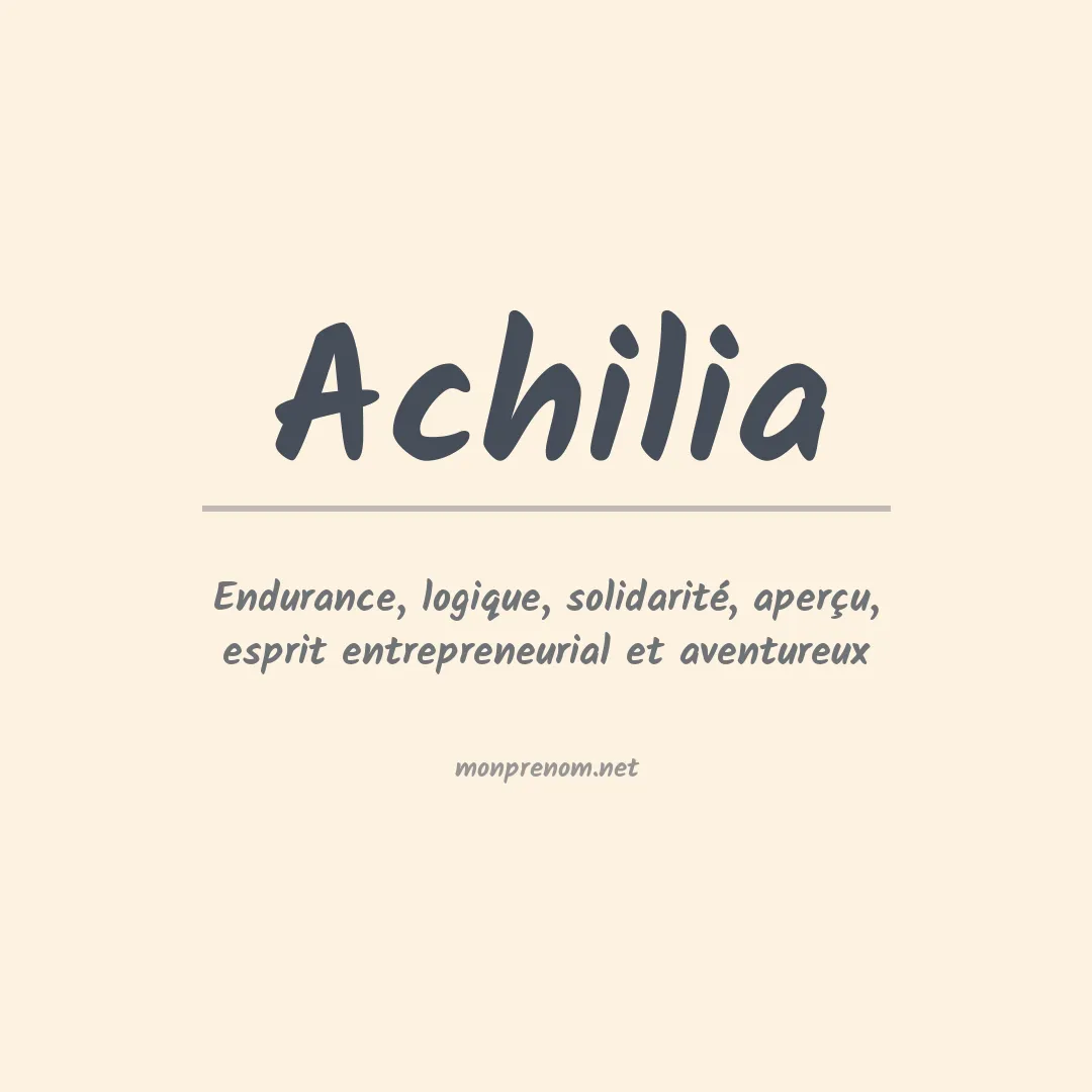 Signification du prénom Achilia