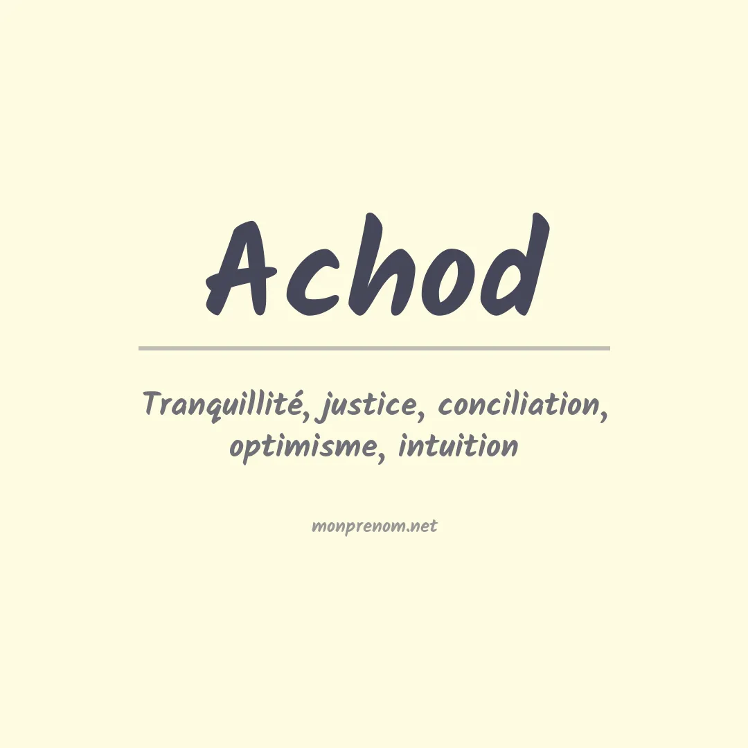 Signification du prénom Achod