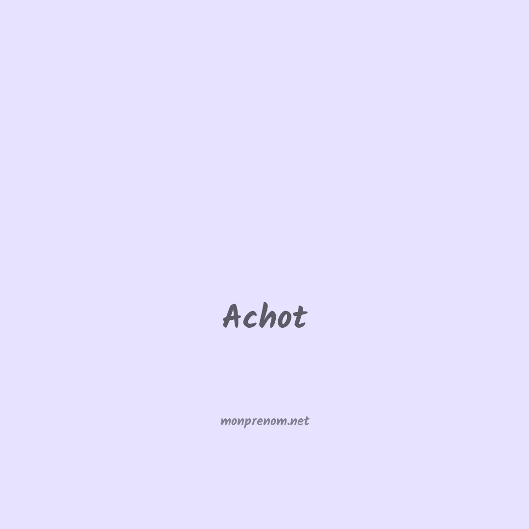 Achot en chinois