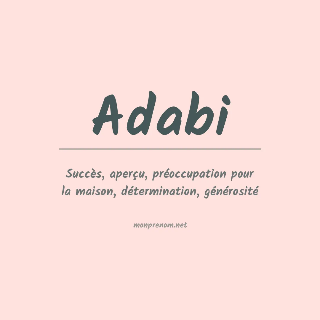 Signification du prénom Adabi