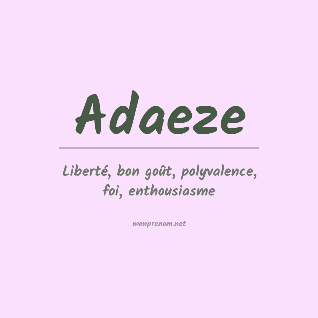 Signification du prénom Adaeze