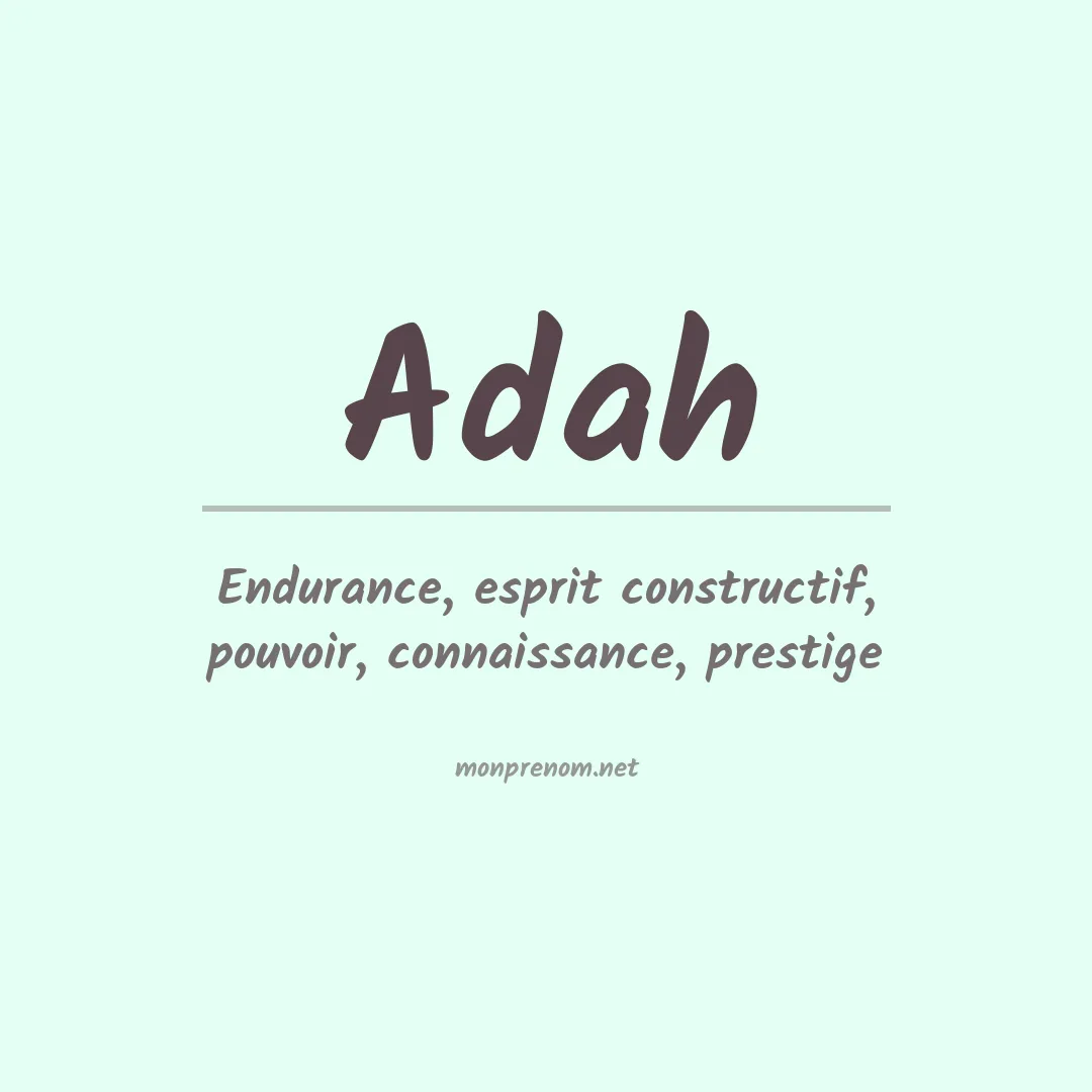 Signification du prénom Adah