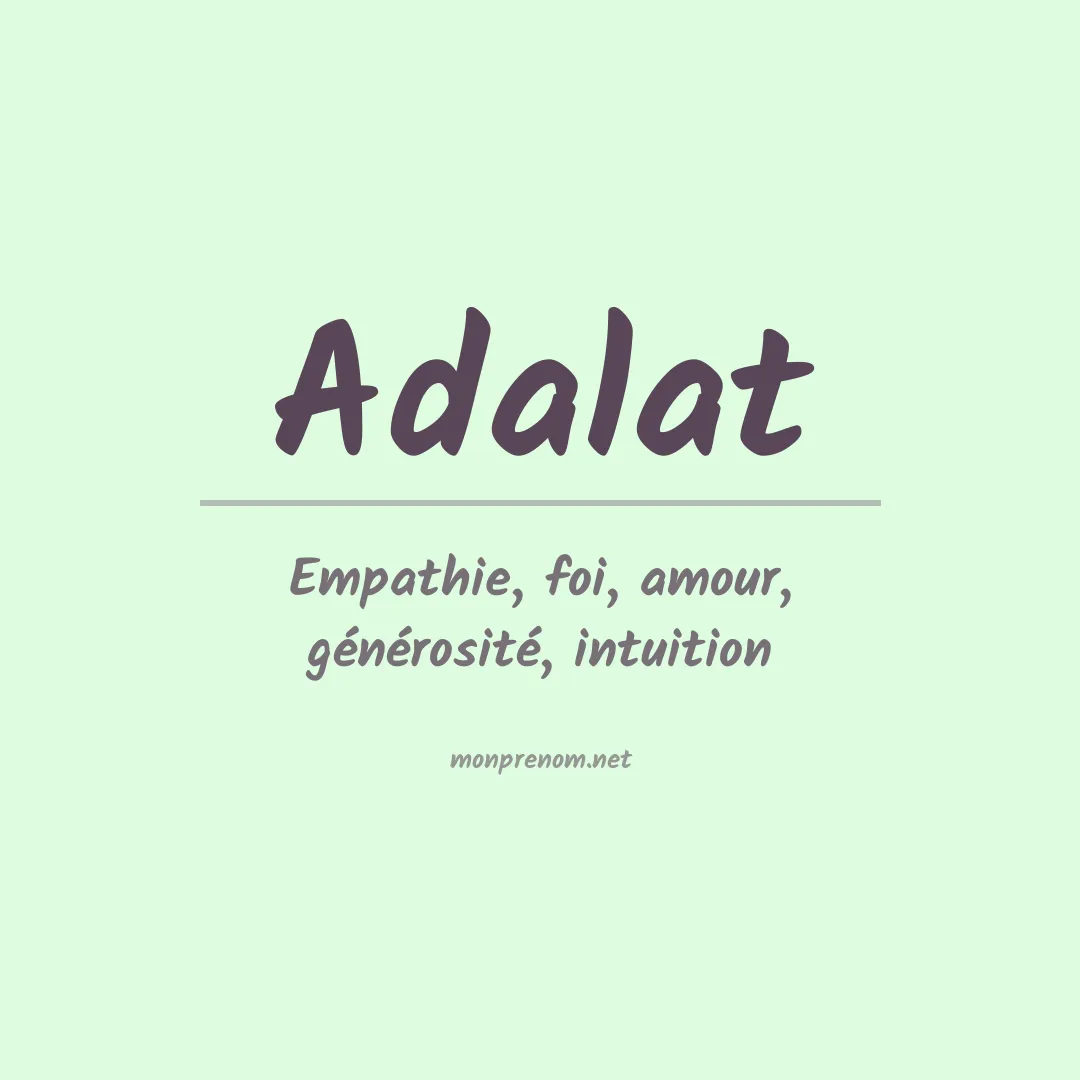 Signification du prénom Adalat