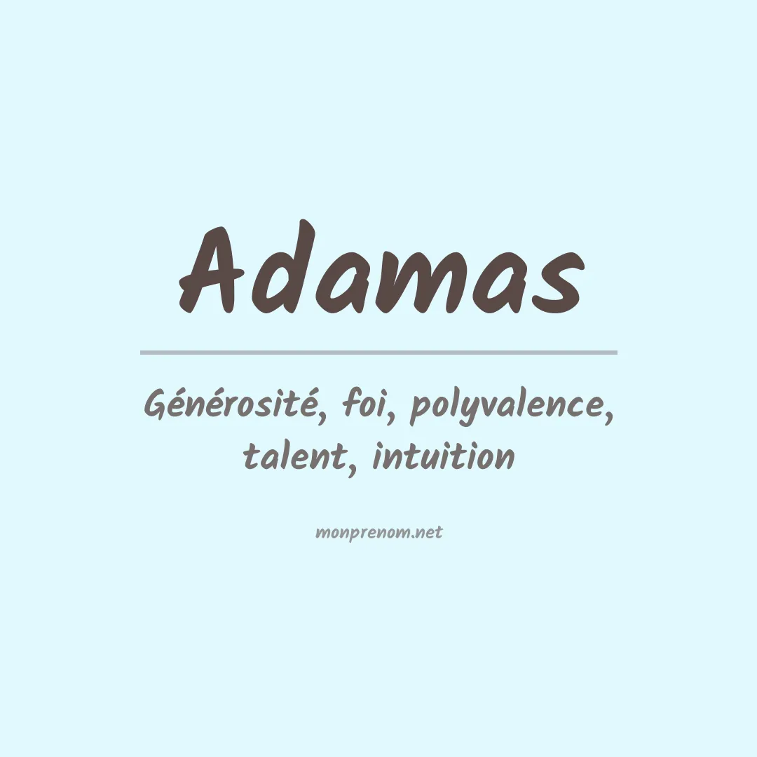 Signification du prénom Adamas