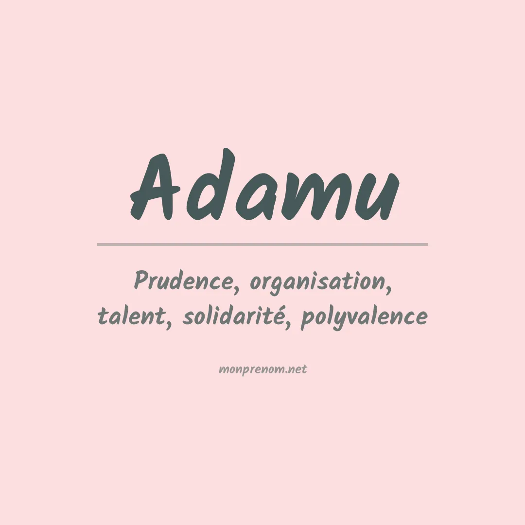 Signification du prénom Adamu