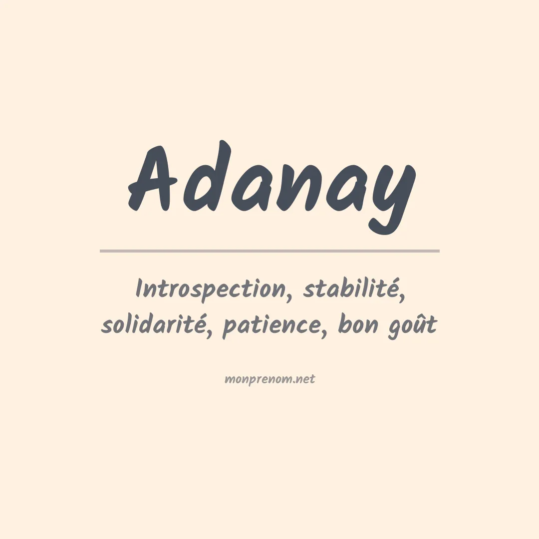 Signification du prénom Adanay