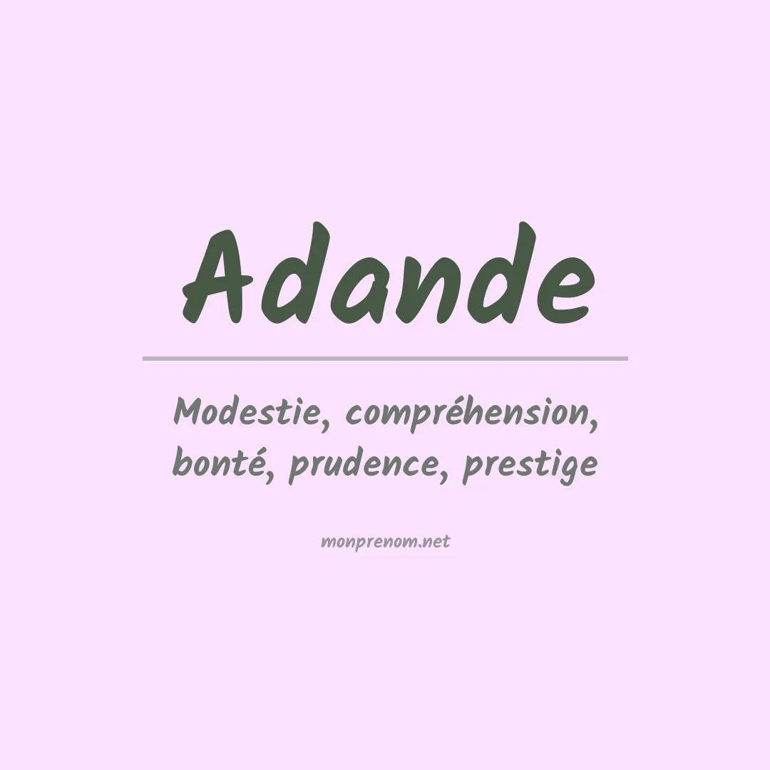 Signification du prénom Adande