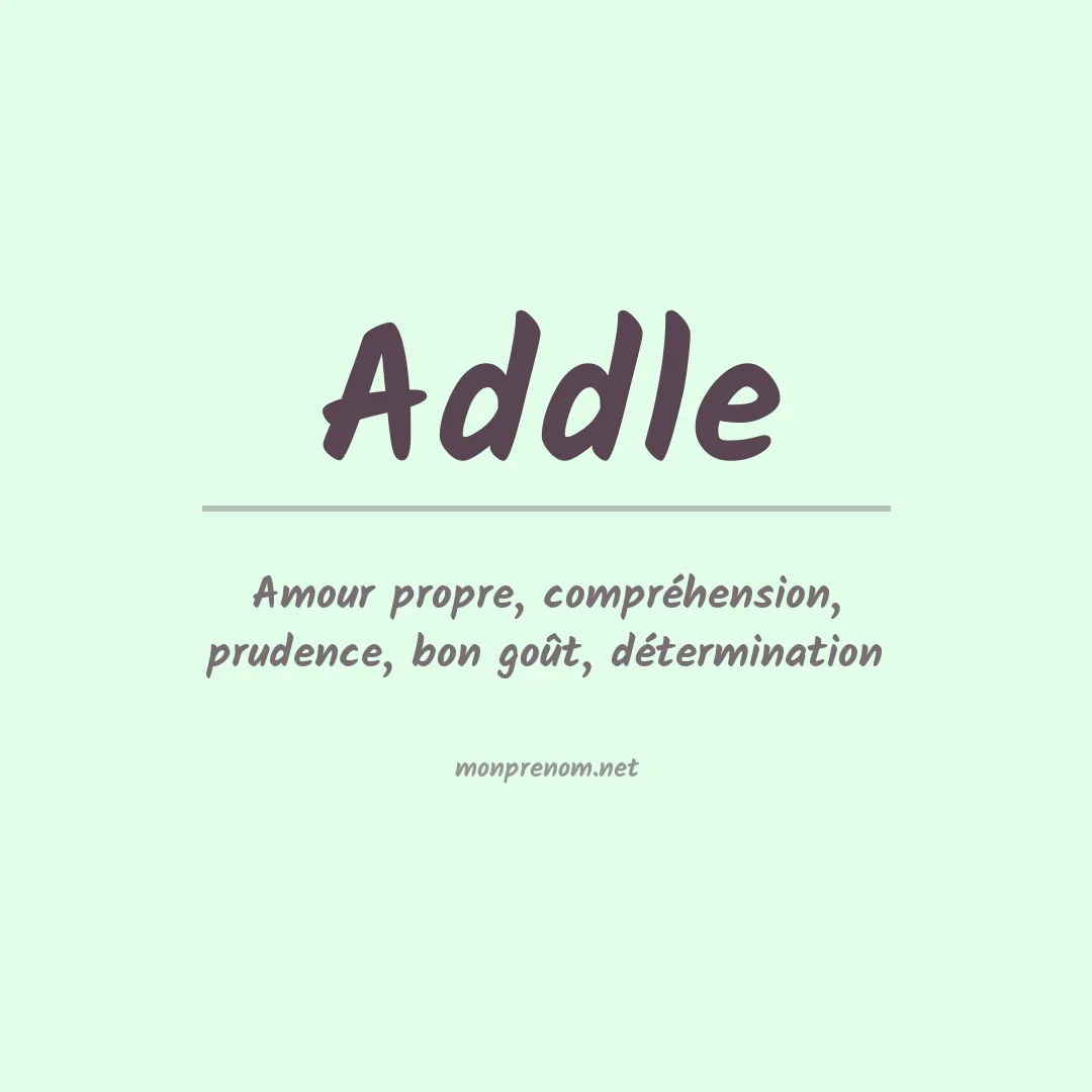 Signification du prénom Addle