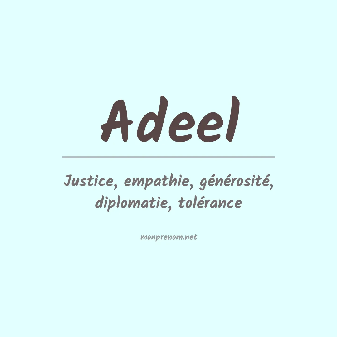 Signification du prénom Adeel