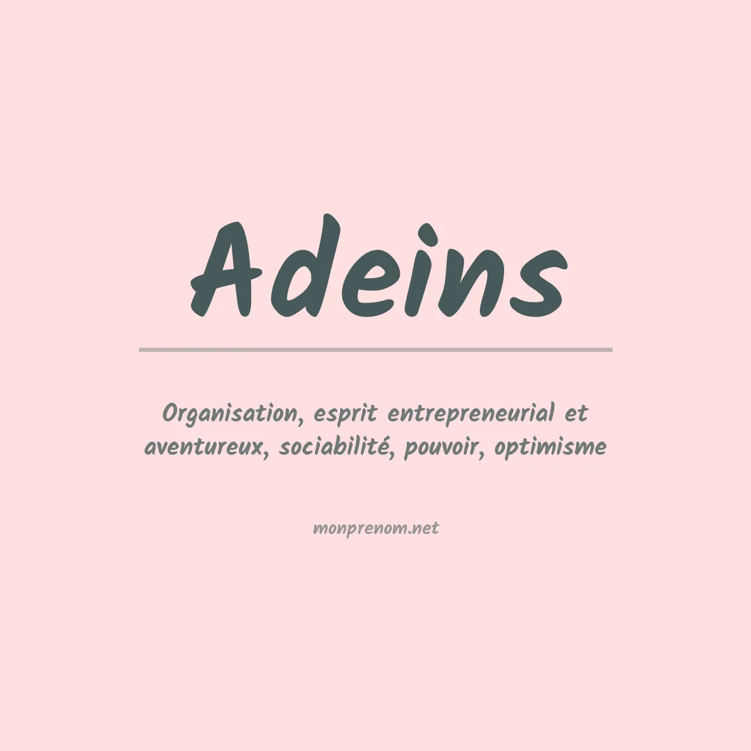 Signification du prénom Adeins