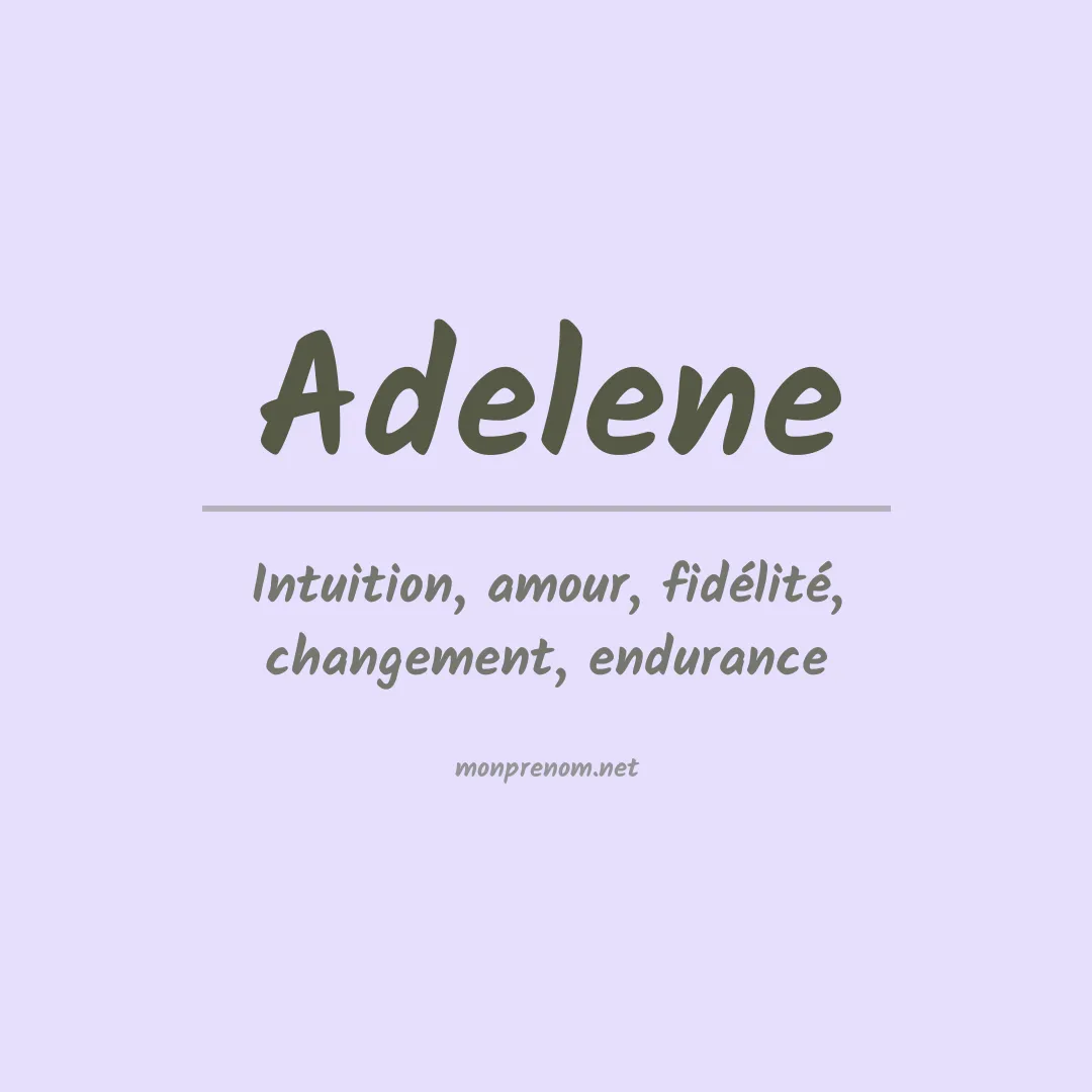 Prénom Adelene