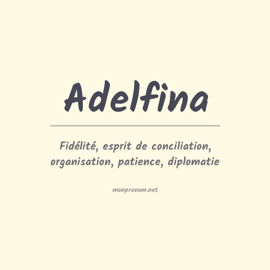 Prénom Adelfina