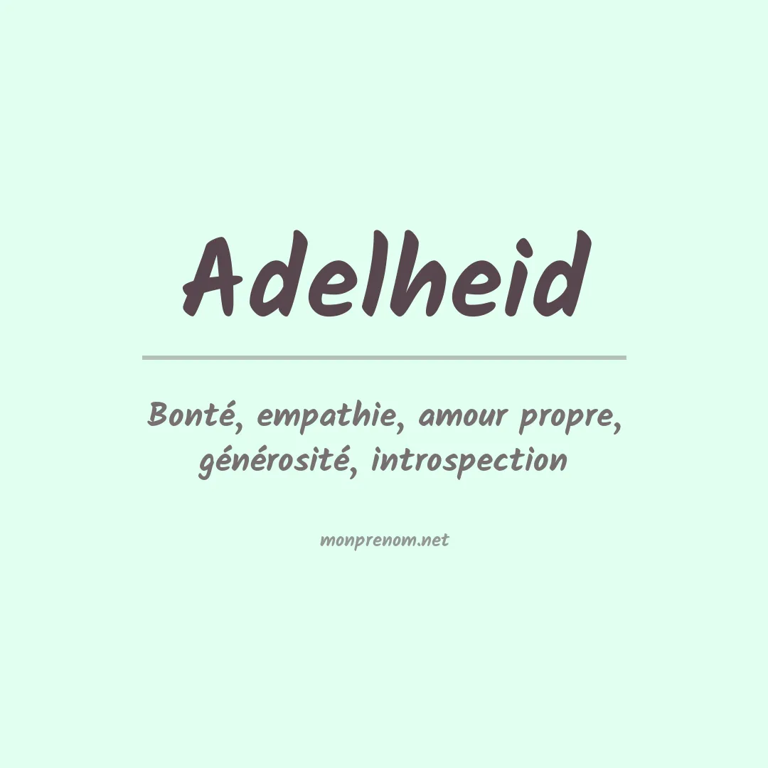 Signification du prénom Adelheid