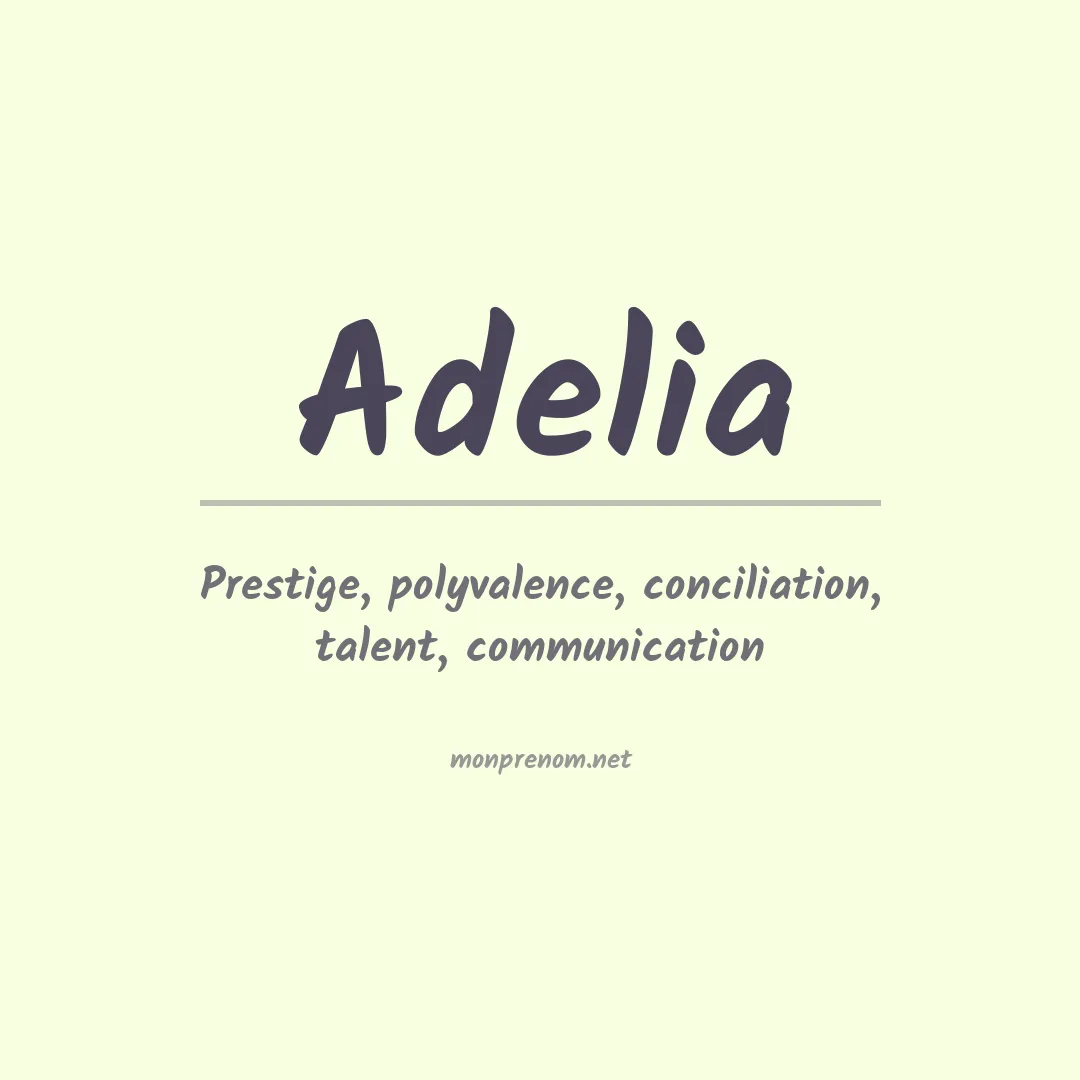 Prénom Adelia