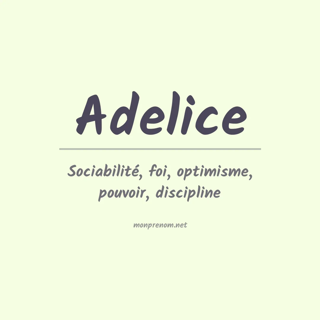 Signification du prénom Adelice