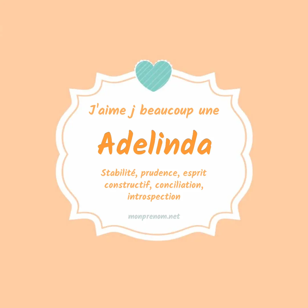 J'aime beaucoup Adelinda