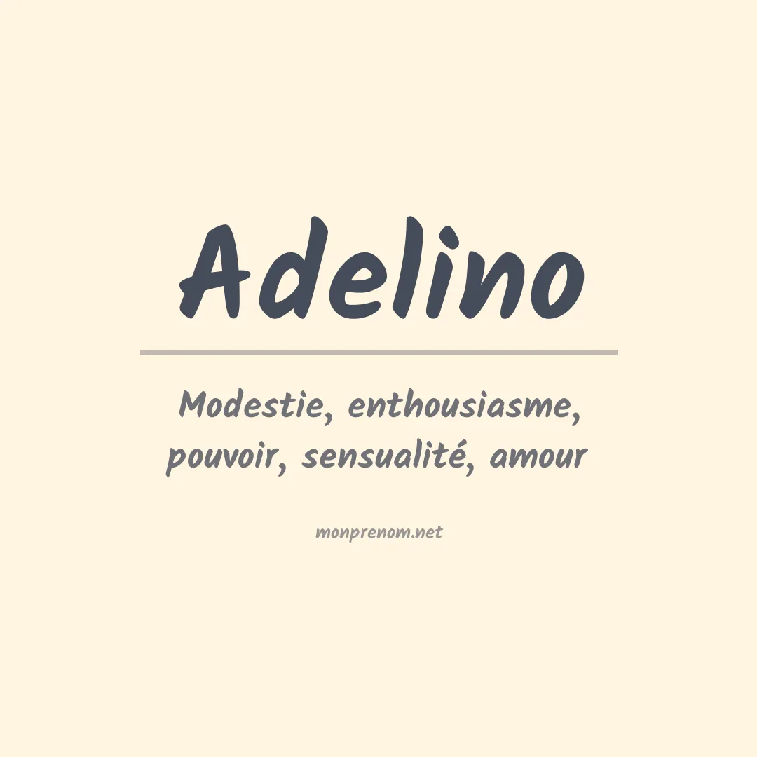 Prénom Adelino