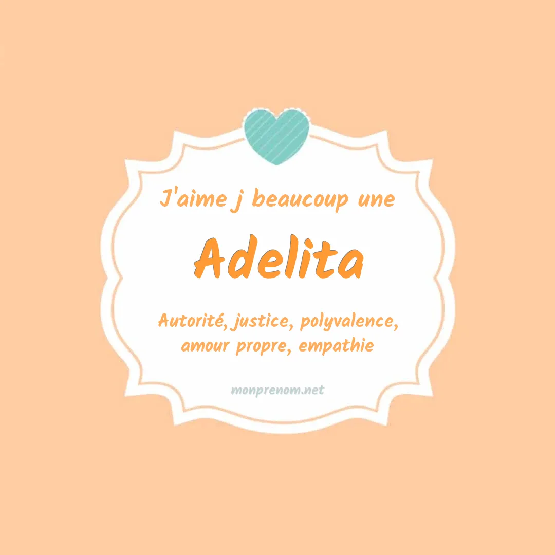 J'aime beaucoup Adelita