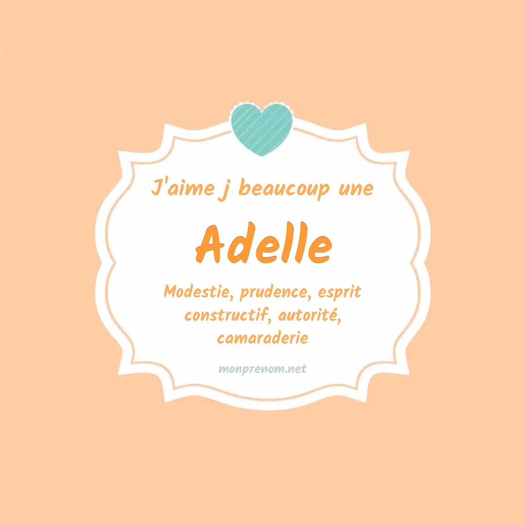 J'aime beaucoup Adelle