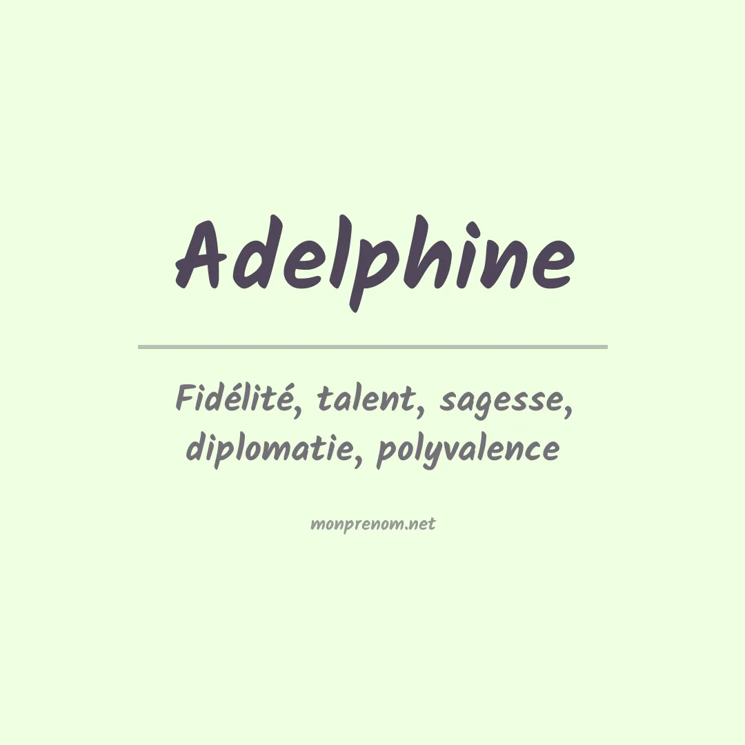 Prénom Adelphine