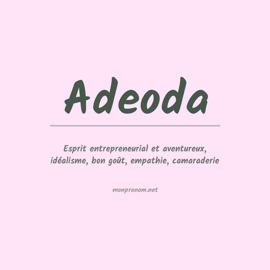 Signification du prénom Adeoda