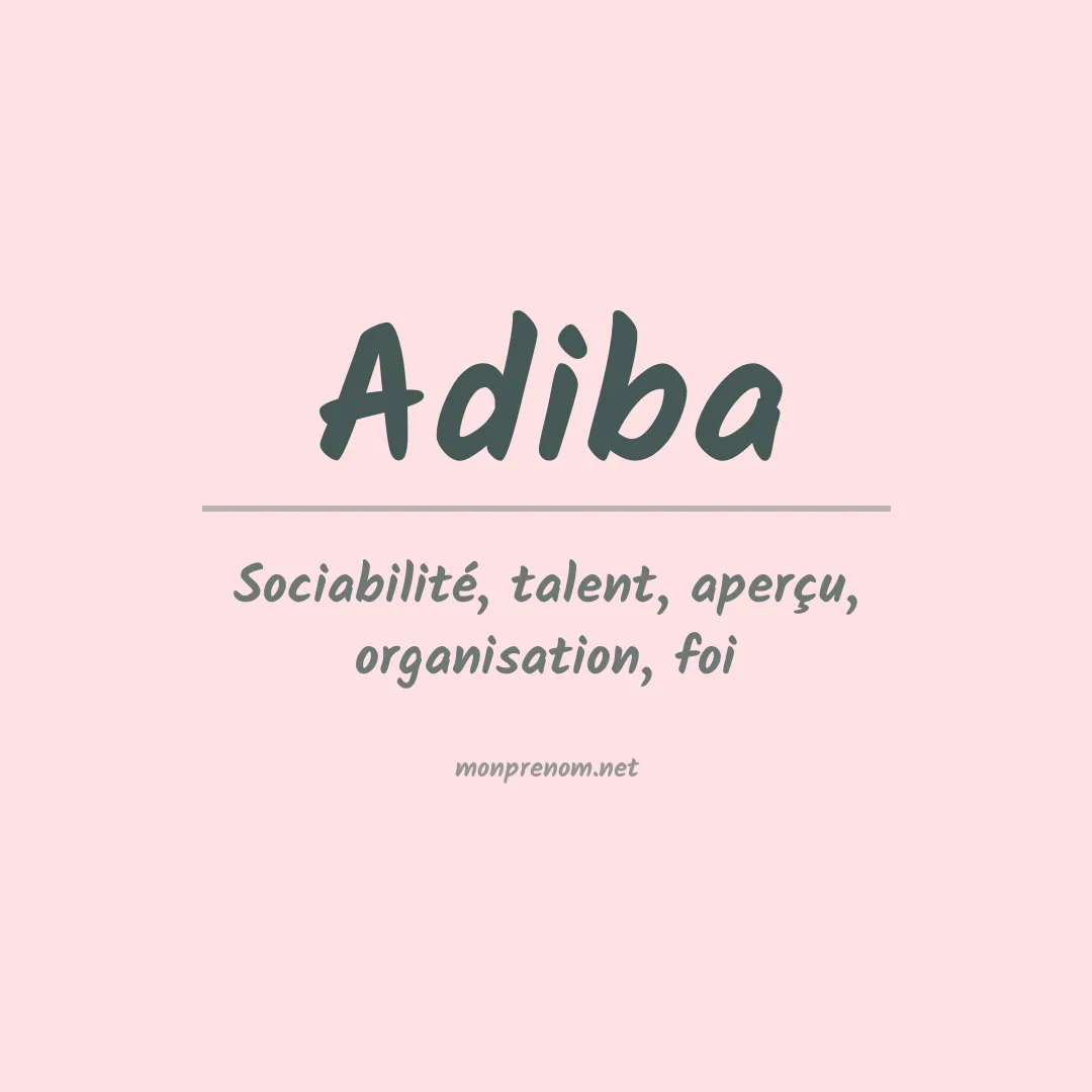 Signification du prénom Adiba