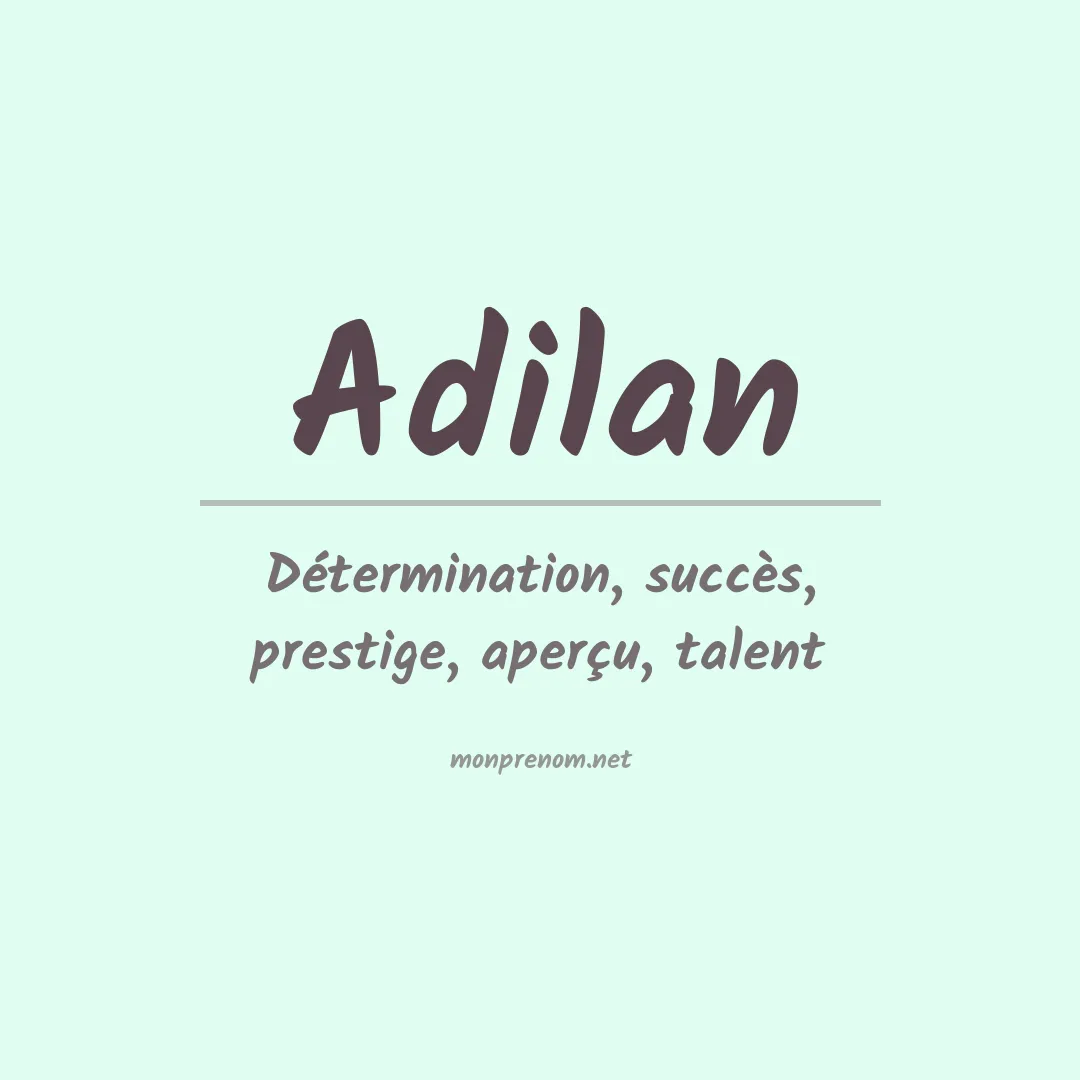Prénom Adilan