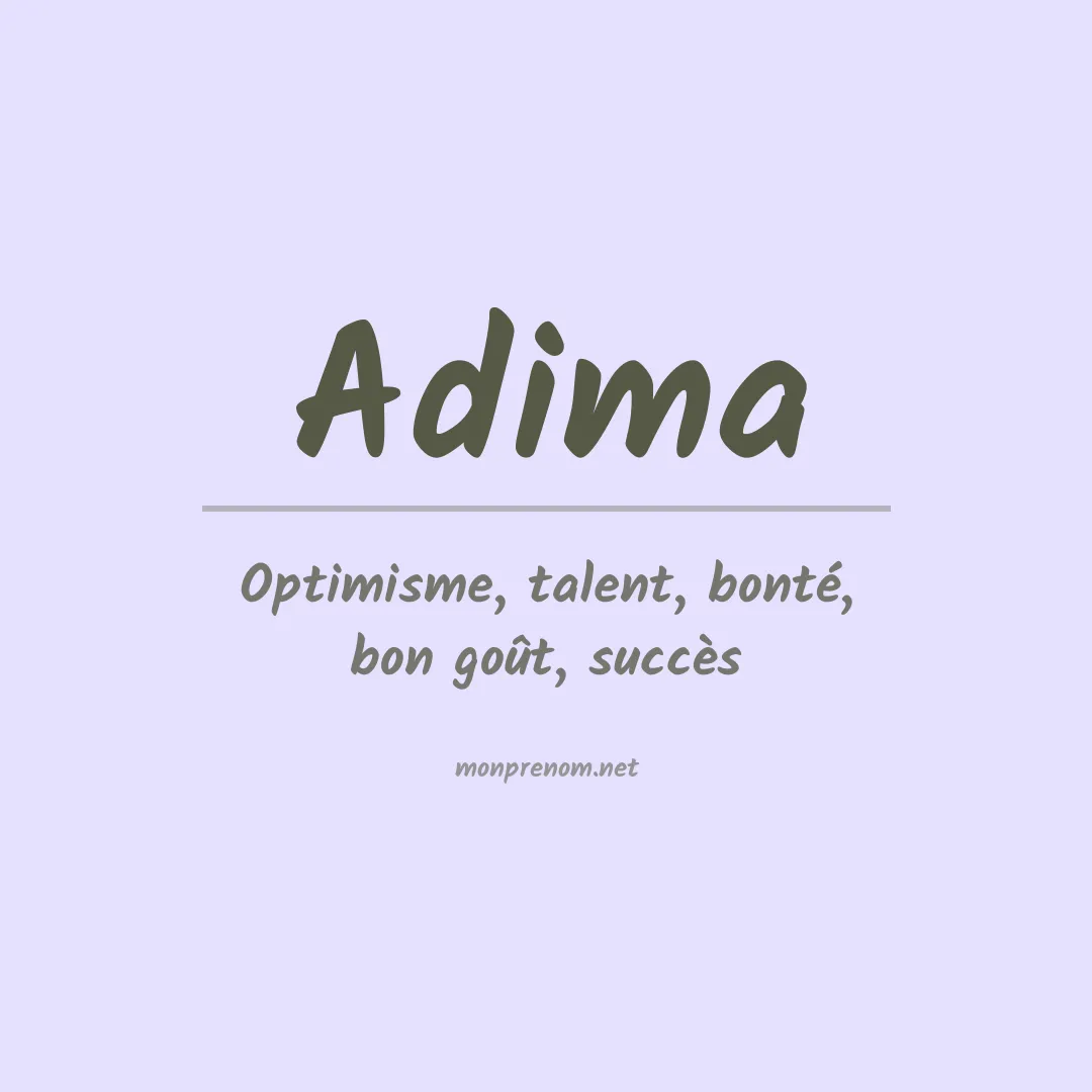 Signification du prénom Adima
