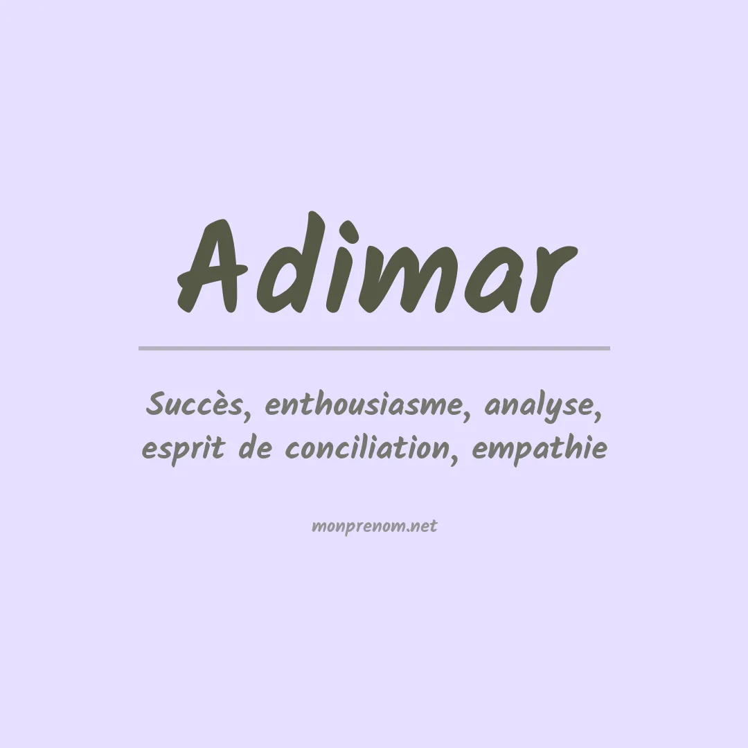 Signification du prénom Adimar
