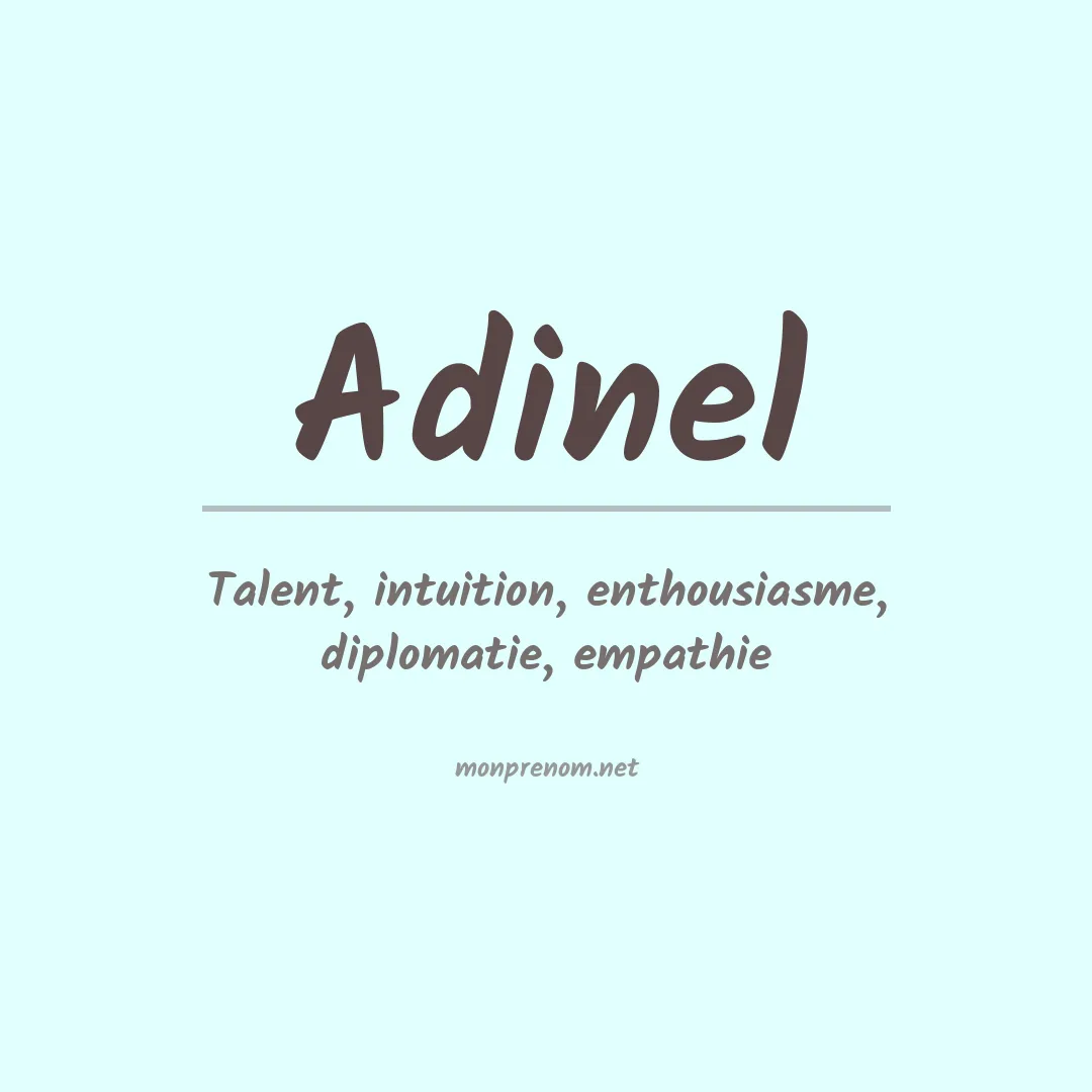 Signification du prénom Adinel